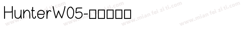 HunterW05字体转换
