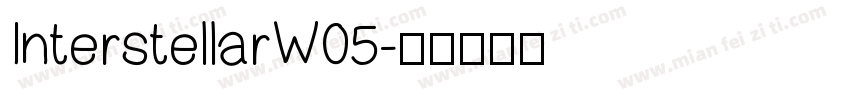 InterstellarW05字体转换