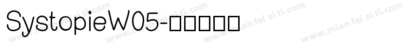 SystopieW05字体转换