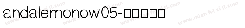 andalemonow05字体转换