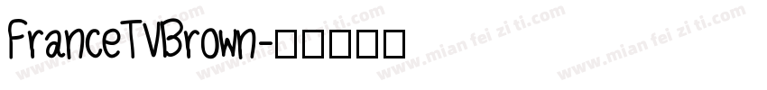 FranceTVBrown字体转换