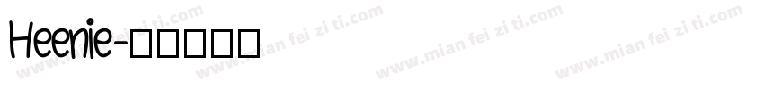 Heenie字体转换