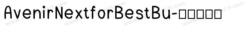 AvenirNextforBestBu字体转换