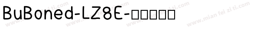 BuBoned-LZ8E字体转换