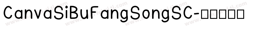 CanvaSiBuFangSongSC字体转换