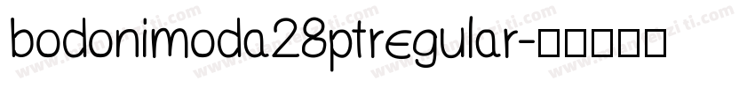 bodonimoda28ptregular字体转换
