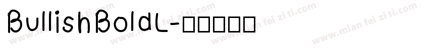 BullishBoldL字体转换