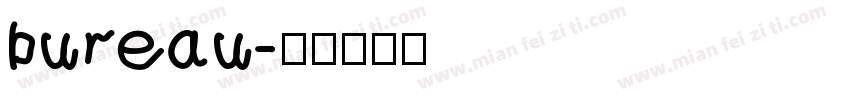bureau字体转换