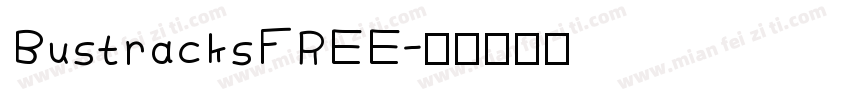 BustracksFREE字体转换