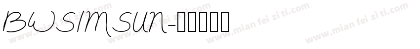 BWSIMSUN字体转换