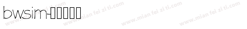 bwsim字体转换