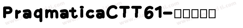 PragmaticaCTT61字体转换