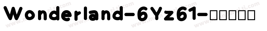 Wonderland-6Yz61字体转换
