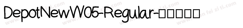 DepotNewW05-Regular字体转换