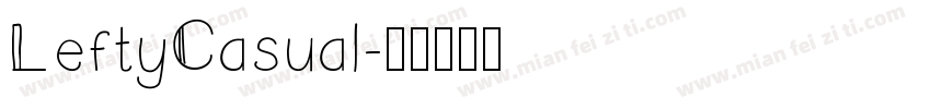 LeftyCasual字体转换