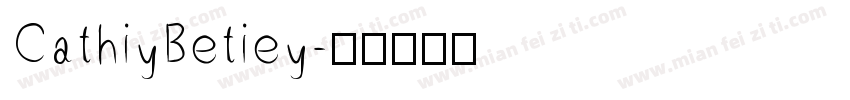 CathiyBetiey字体转换