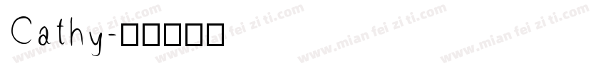 Cathy字体转换