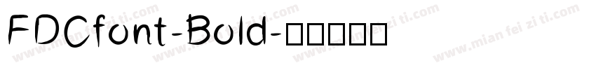 FDCfont-Bold字体转换