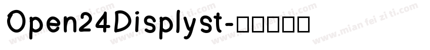Open24Displyst字体转换