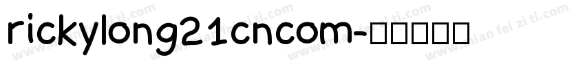 rickylong21cncom字体转换