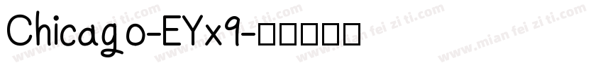 Chicago-EYx9字体转换
