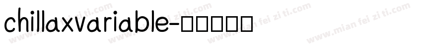 chillaxvariable字体转换