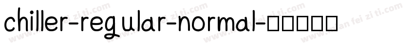 chiller-regular-normal字体转换