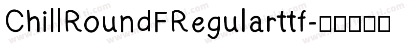 ChillRoundFRegularttf字体转换