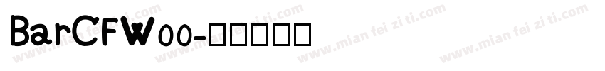 BarCFW00字体转换