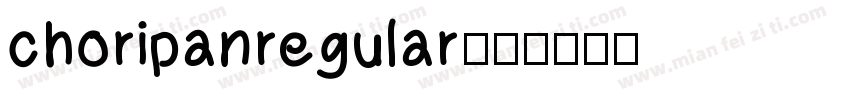 choripanregular字体转换