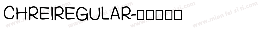 CHREIREGULAR字体转换