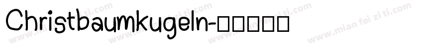 Christbaumkugeln字体转换