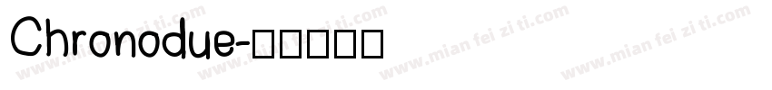 Chronodue字体转换
