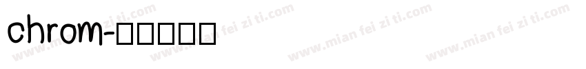 chrom字体转换