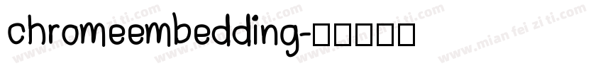 chromeembedding字体转换