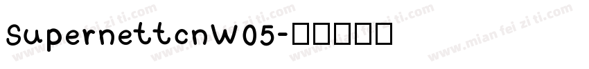 SupernettcnW05字体转换