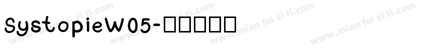 SystopieW05字体转换