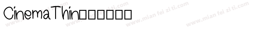 CinemaThin字体转换