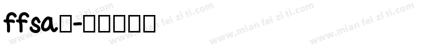 ffsa主字体转换