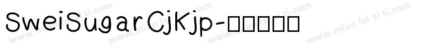 SweiSugarCjKjp字体转换