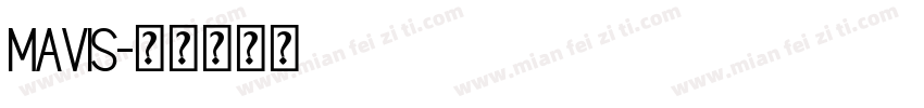 mavis字体转换