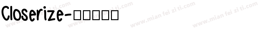 Closerize字体转换