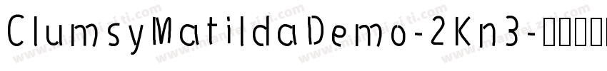 ClumsyMatildaDemo-2Kn3字体转换
