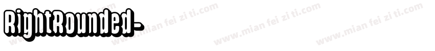 RightRounded字体转换