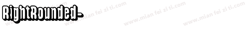 RightRounded字体转换