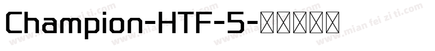 Champion-HTF-5字体转换