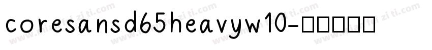 coresansd65heavyw10字体转换