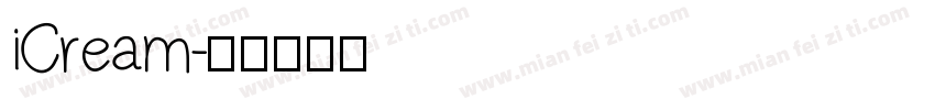 iCream字体转换