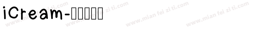 iCream字体转换