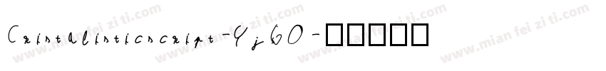 Cristalisticscript-YjGO字体转换